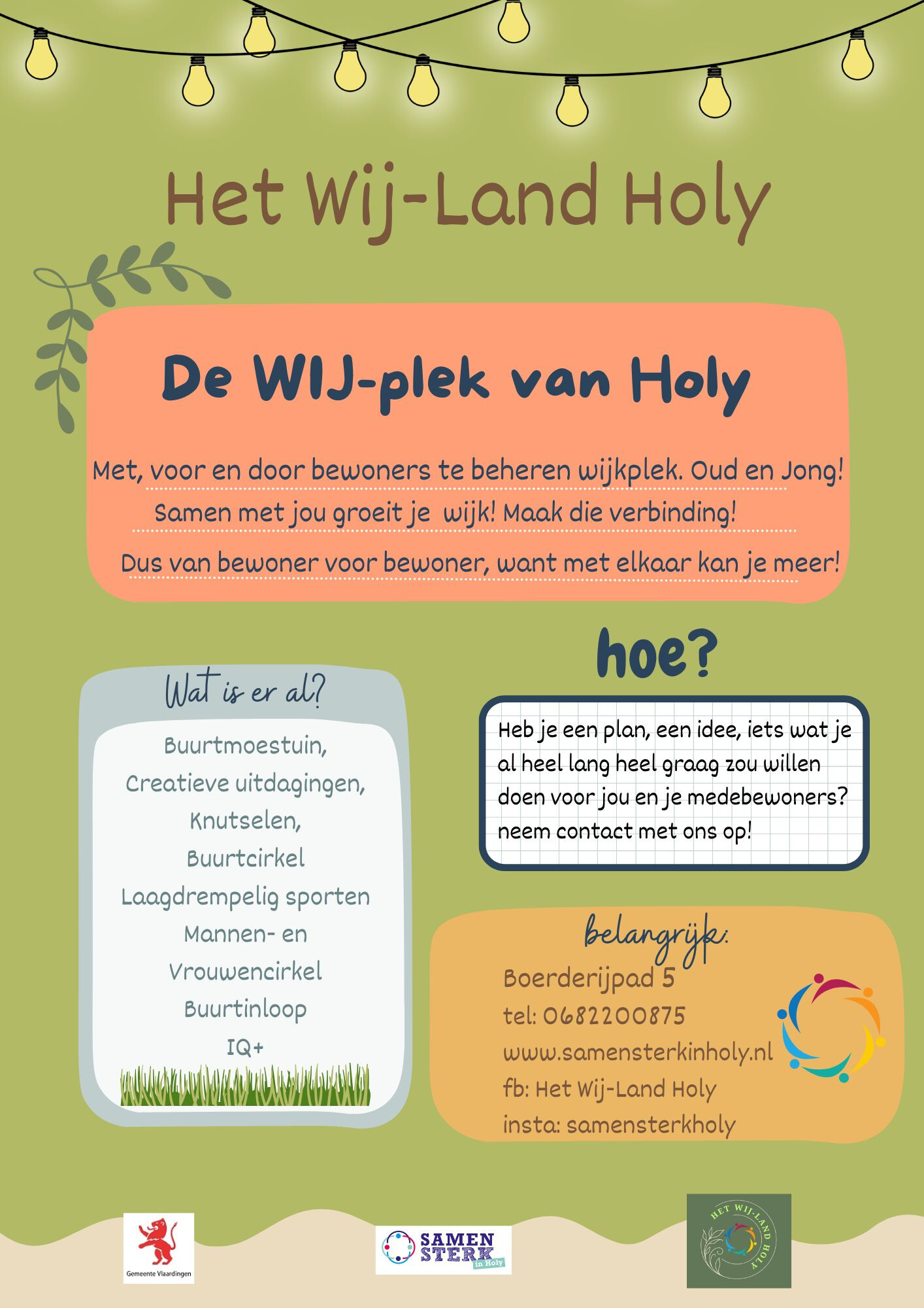 Gastvrouw/ gastheer gezocht voor open inloop op het Wij-Land